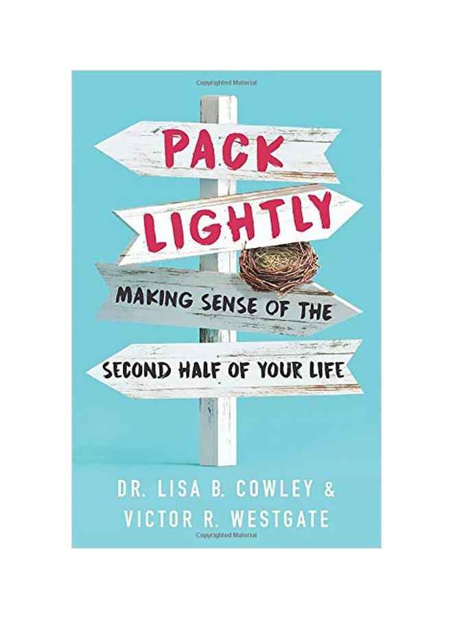 Pack Lightly: Making Sense Of The Second Half Of Your Life paperback english - 07 January 2020 