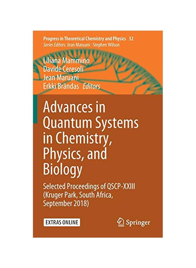 Advances In Quantum Systems In Chemistry, Physics, And Biology hardcover english - 27 March 2020