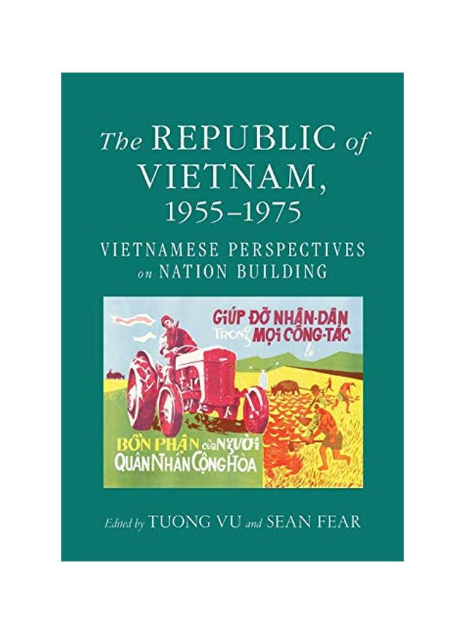 null - The Republic Of Vietnam, 1955-1975 : Vietnamese Perspectives On Nation Building paperback english - 15 January 2020 - Image 1