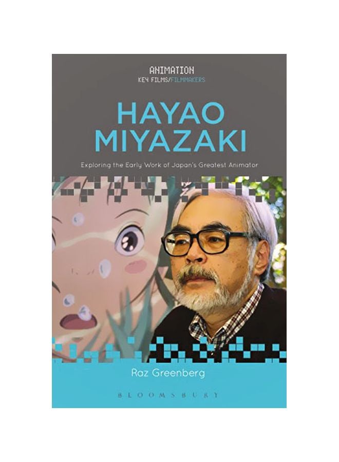 Hayao Miyazaki: Exploring The Early Work Of Japan's Greatest Animator paperback english - 23 January 2020 