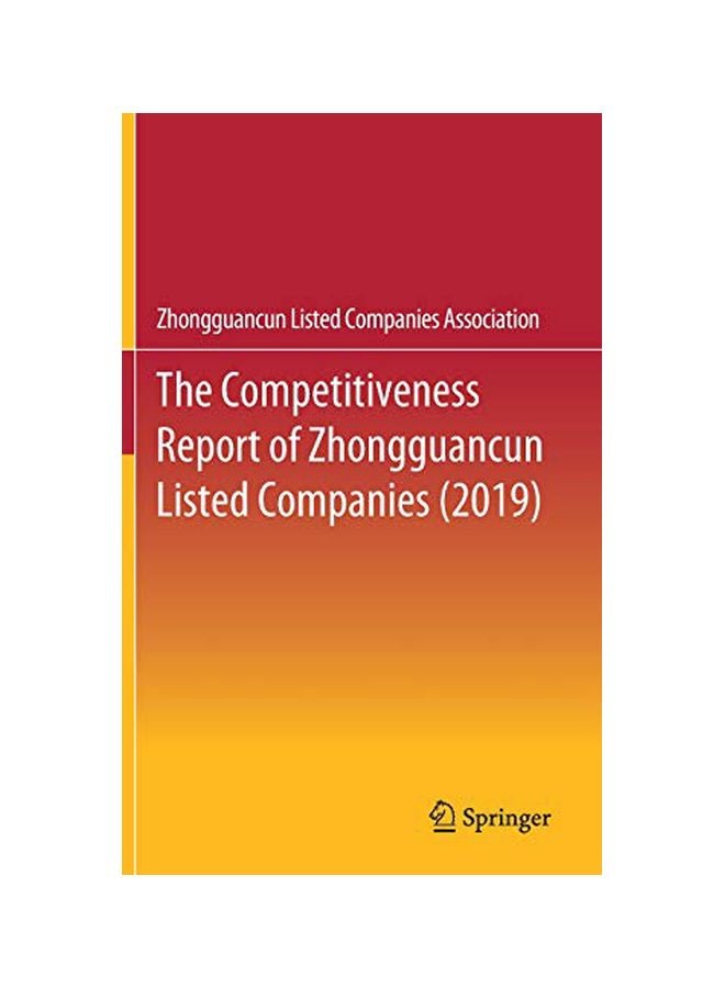 The Competitiveness Report Of Zhongguancun Listed Companies (2019) hardcover english - 25 February 2020 
