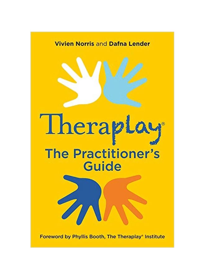 Theraplay : The Practitioner's Guide paperback english - 21 January 2020 