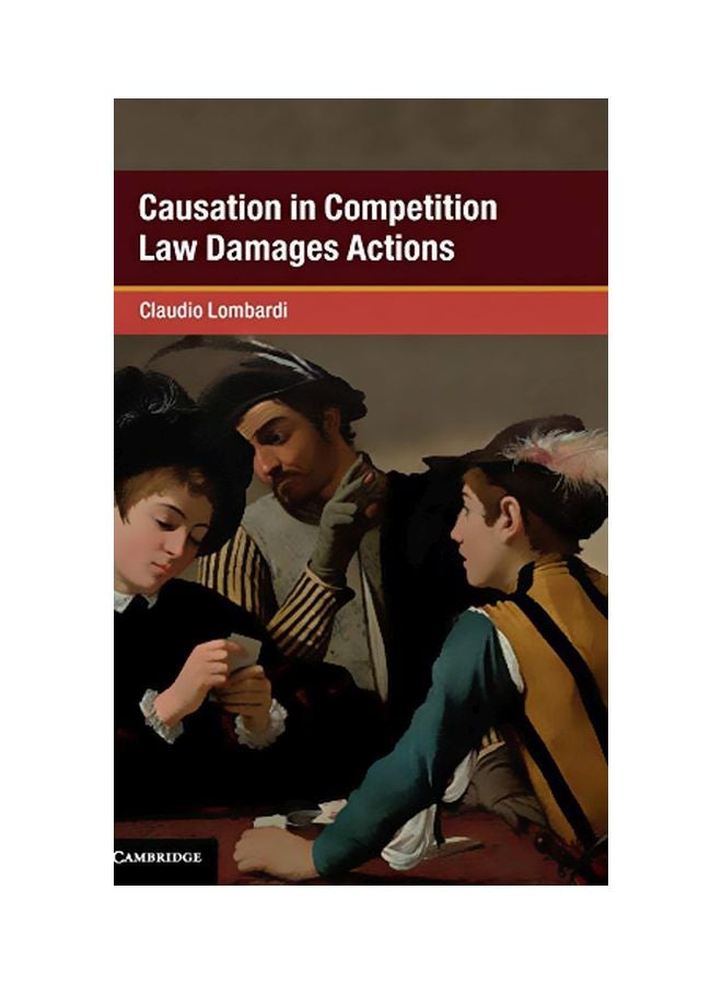 Causation In Competition Law Damages Actions hardcover english - 02 January 2020 