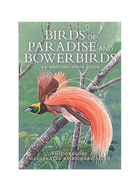 Birds Of Paradise And Bowerbirds hardcover english - 25th February 2020