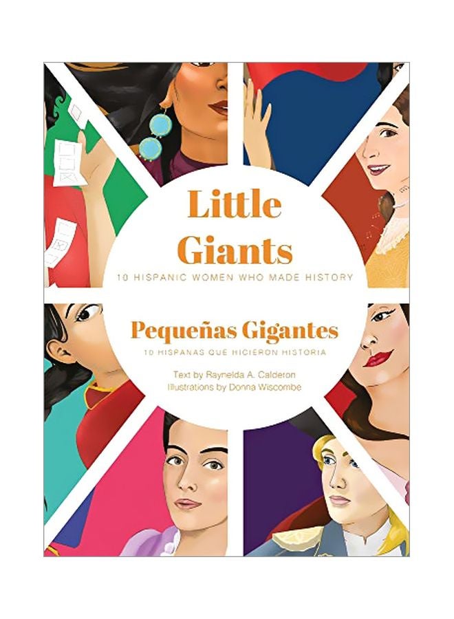 Little Giants: 10 Hispanic Women Who Made History hardcover english - 02 March 2020