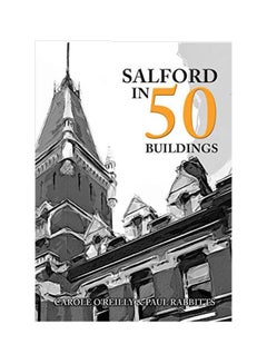 Salford In 50 Buildings paperback english - 15 February 2020 