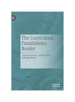 The Curriculum Foundations Reader hardcover english - 17 February 2020 