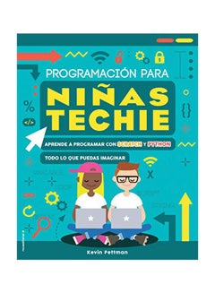 Programacion Para Ninas Techie Paperback Spanish by Kevin Pettman - 30 January 2020