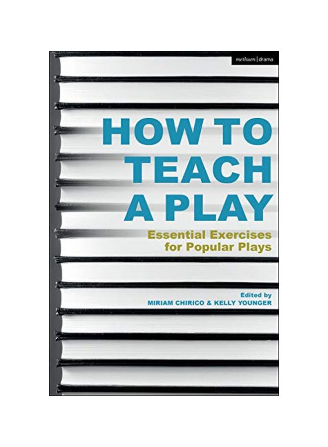 How To Teach A Play: Essential Exercises For Popular Plays hardcover english - 09-01-2020 