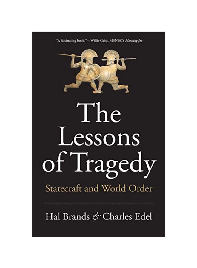 The Lessons Of Tragedy: Statecraft And World Order paperback english - 14-04-2020 