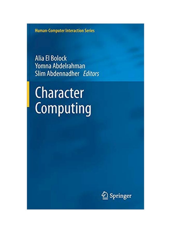 Character Computing: Human Computer Interaction Series Hardcover English by El Bolock, Alia - 06-02-2020 
