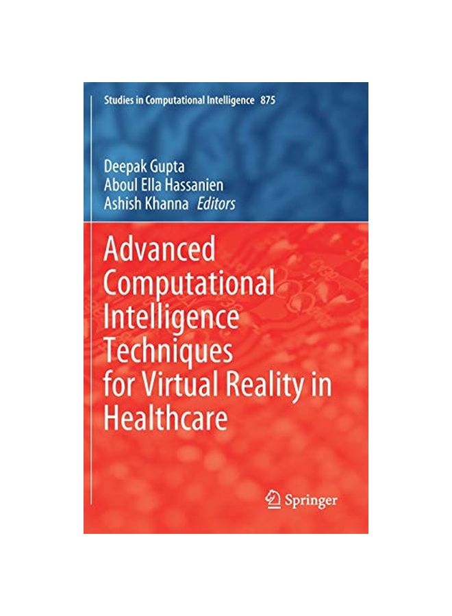 Advanced Computational Intelligence Techniques For Virtual Reality In Healthcare hardcover english - 23-02-2020