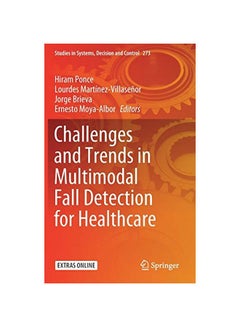 Challenges And Trends In Multimodal Fall Detection For Healthcare hardcover english - 29-01-2020