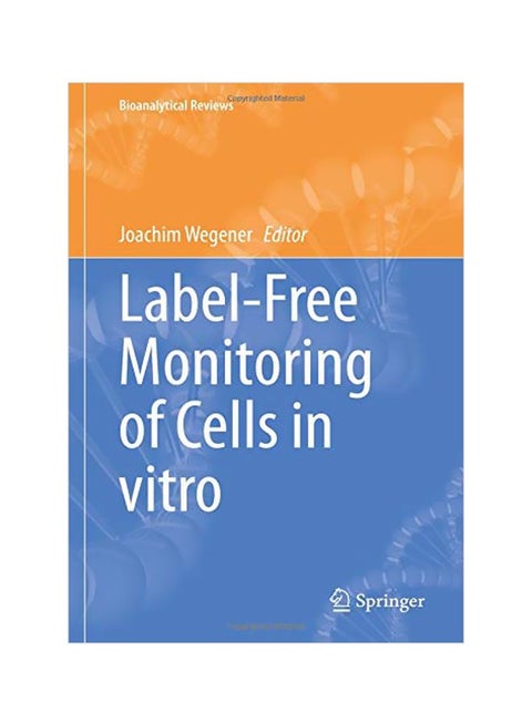 Label-Free Monitoring Of Cells In Vitro hardcover english - 13-01-2020
