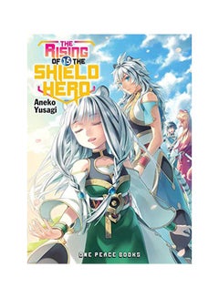 The Rising Of The Shield Hero Volume 15: Light Novel Paperback English by Aneko Yusagi - 15-03-2020