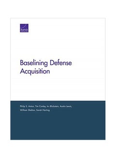 Baselining Defense Acquisition paperback english - 15-01-2020 