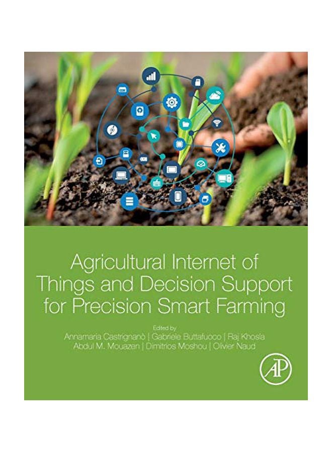 Agricultural Internet Of Things And Decision Support For Precision Smart Farming paperback english - 06-02-2020 