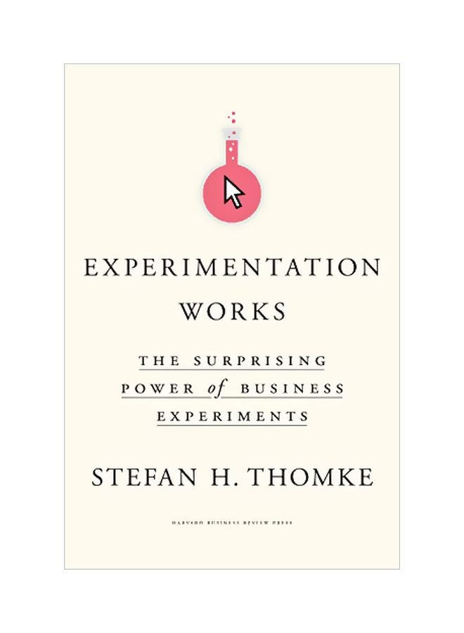 null - Experimentation Works: The Surprising Power Of Business Experiments Hardcover English by Stefan H. Thomke - 43879 - Image 1