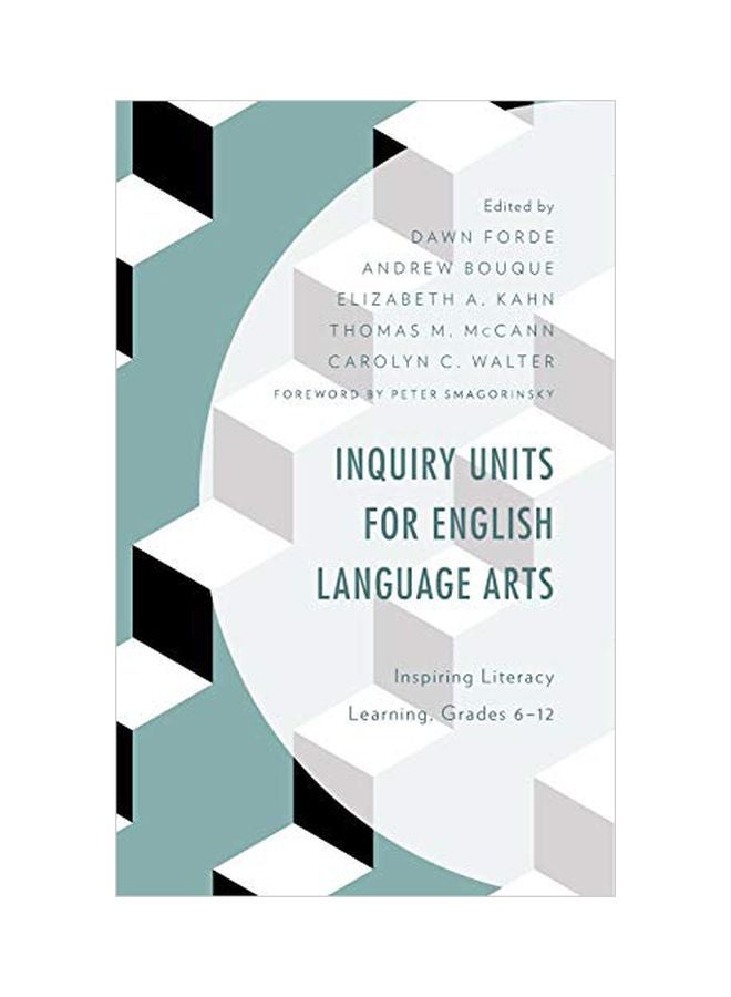 Inquiry Units For English Language Arts: Inspiring Literacy Learning, Grades 6-12 hardcover english - 15 March 2020