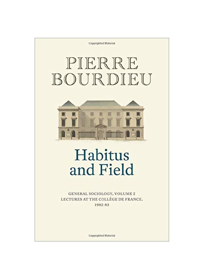 Habitus And Field: General Sociology hardcover english - 11 February 2020 