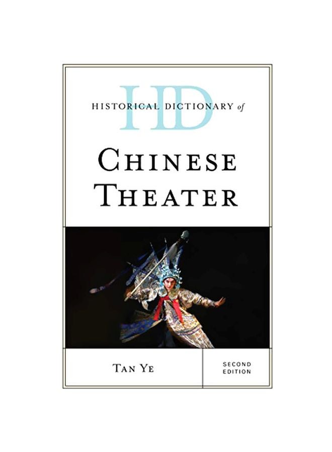 Historical Dictionary Of Chinese Theater hardcover english - 15 March 2020
