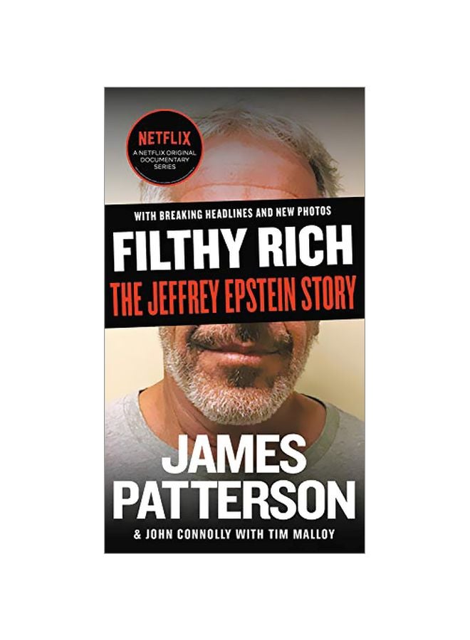 Filthy Rich: The Jeffrey Epstein Story Paperback English by James Patterson - 07 January 2020 