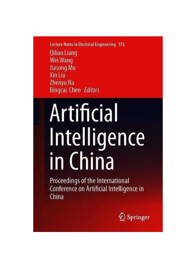 Artificial Intelligence In China: Proceedings Of The International Conference On Artificial Intelligence In China Hardcover English by Liang, Qilian - 07 April 2020 