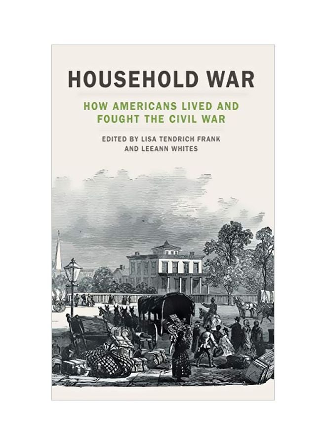 null - Household War: How Americans Lived And Fought The Civil War hardcover english - 30 January 2020 - Image 1