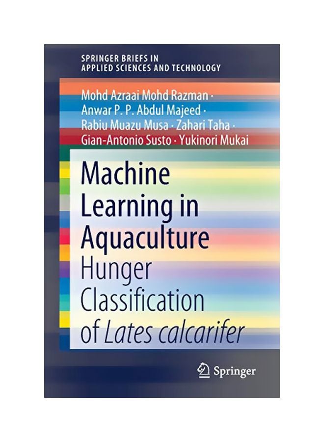 Machine Learning In Aquaculture: Hunger Classification Of Lates Calcarifer paperback english - 04 January 2020 