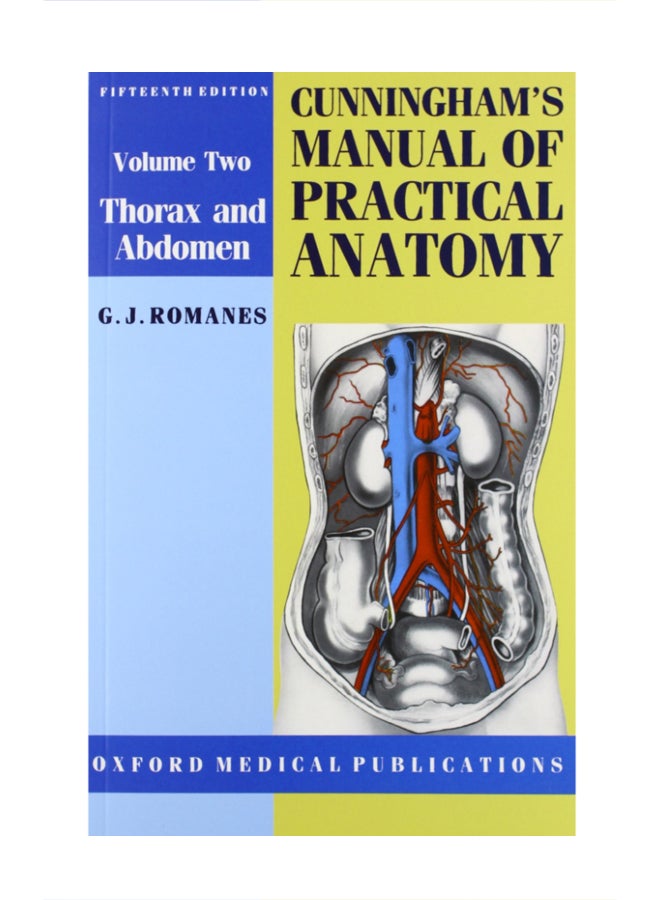 Cunningham's Manual Of Practical Anatomy Volume 2 Paperback English by George J. Romanes - 33786 