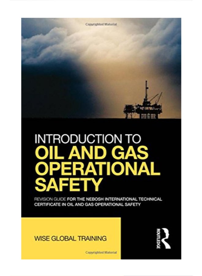 Introduction To Oil And Gas Operational Safety paperback english - 42026 
