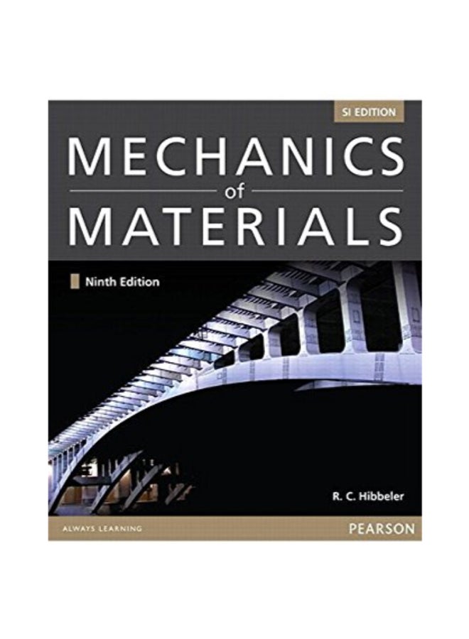 Mechanics Of Materials Paperback English by Russell C. Hibbeler - 41562 