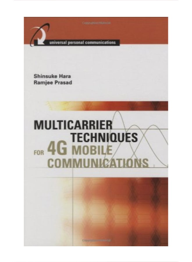 Multicarrier Techniques For 4G Mobile Communications Hardcover English by Shinsuke Hara - 03 Jul 2003 