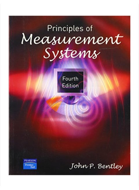 Principles Of Measurement Systems Paperback English by John P. Bentley - 38353