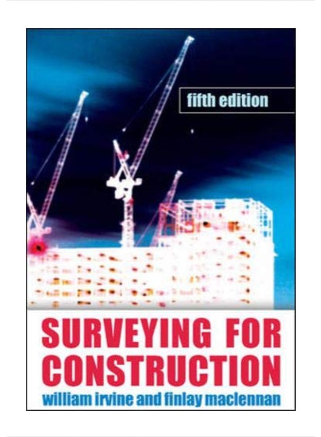 Surveying For Construstion Paperback English by William Irvine - 20 May 2011 