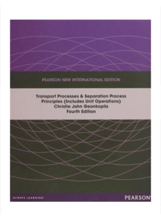 Transport Processes And Separation Process Principles Paperback English by Christie John Geankoplis - 41480 - v1582534718/N35063447A_1