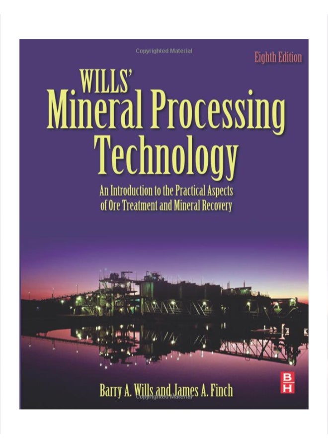 Wills' Mineral Processing Technology Paperback English by Barry A. Wills - 20 Nov 2015 