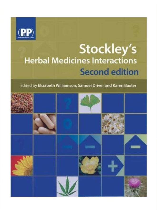Stockley's Herbal Medicines Interactions Hardcover English by Elizabeth M. Williamson 