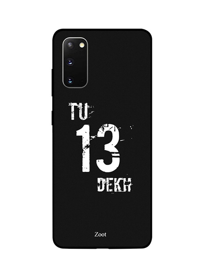 Zoot Skin Case Cover -for Samsung Galaxy S20 Tu 13 Dekh Tu 13 Dekh
