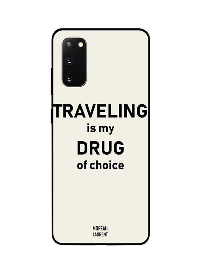 Moreau Laurent Skin Case Cover -for Samsung Galaxy S20 Traveling Is My Drug of Choice Traveling Is My Drug of Choice 