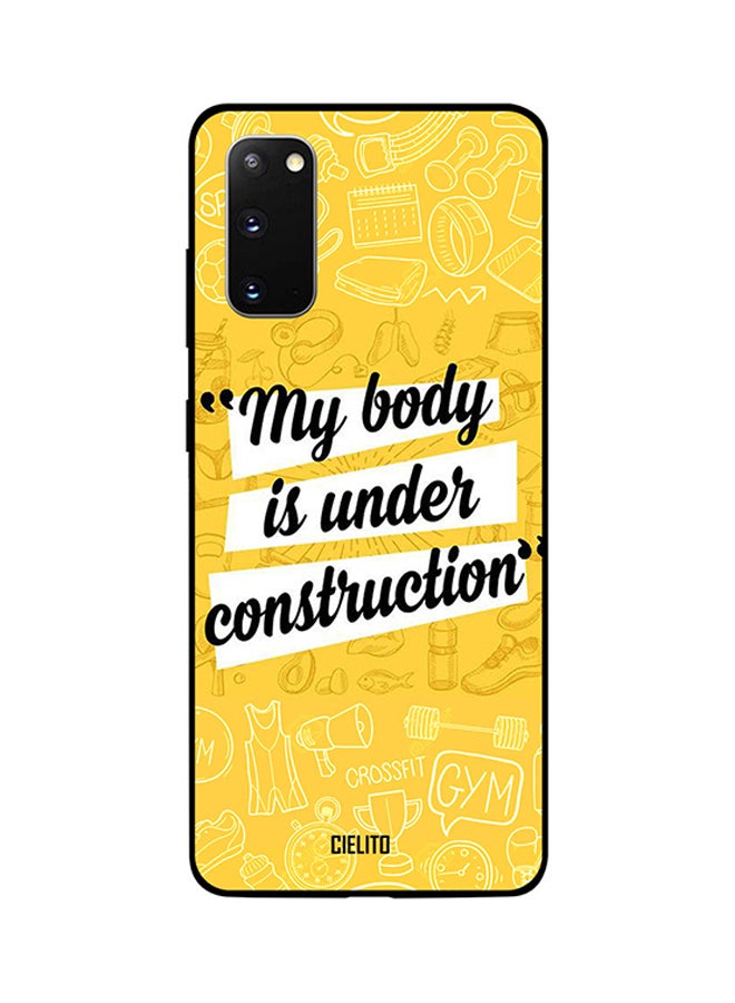 CIELITO Skin Case Cover -for Samsung Galaxy S20 My Body Is Under Construction My Body Is Under Construction