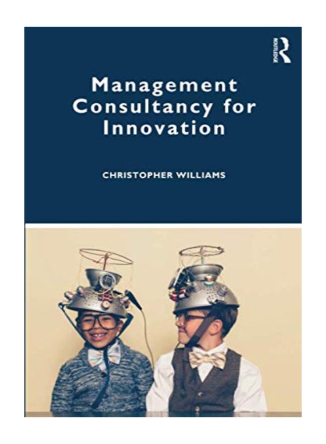 Management Consultancy For Innovation paperback english 