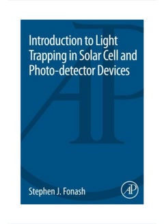 Introduction To Light Trapping In Solar Cell And Photo-detector Devices paperback english - 41912