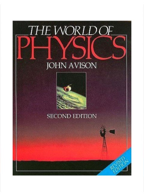 The World Of Physics Paperback English by John Avison