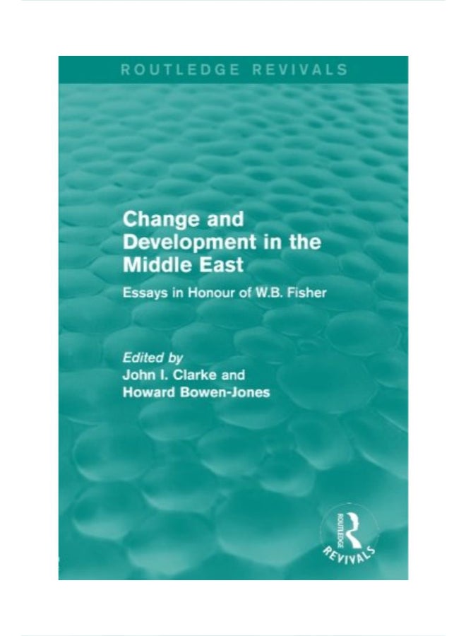 Change And Development In The Middle East paperback english