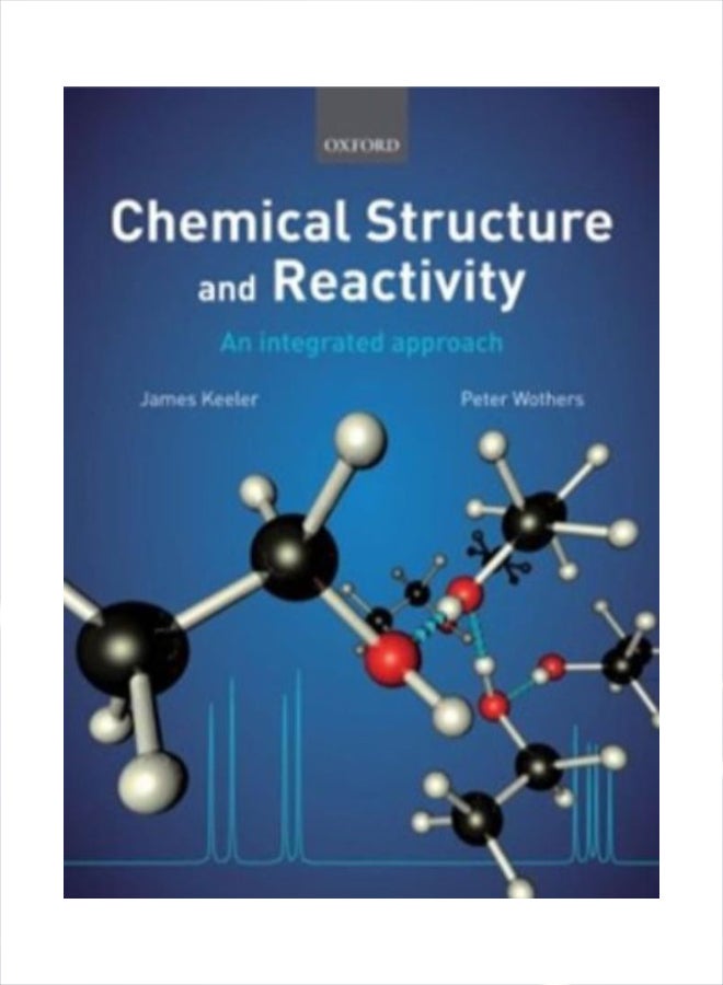 Chemical Structure And Reactivity: An Integrated Approach paperback english