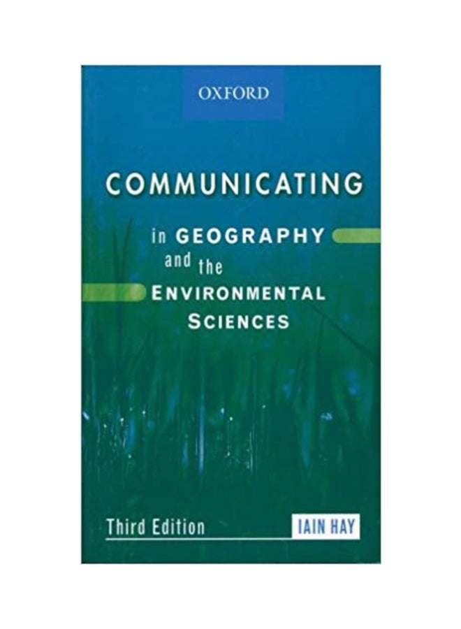 Communicating In Geography And The Environmental Sciences paperback english 