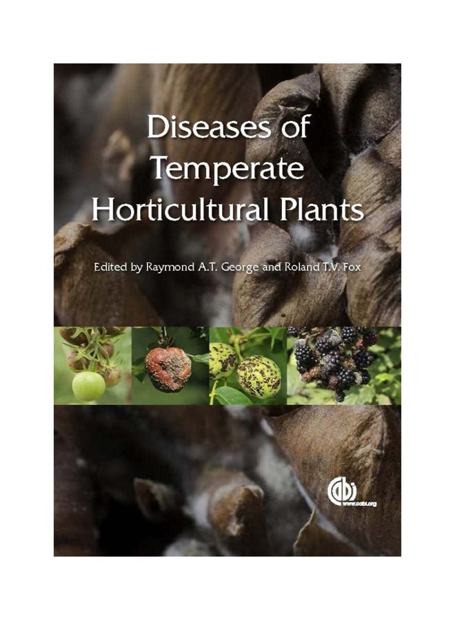 Diseases Of Temperate Horticultural Plants paperback english 