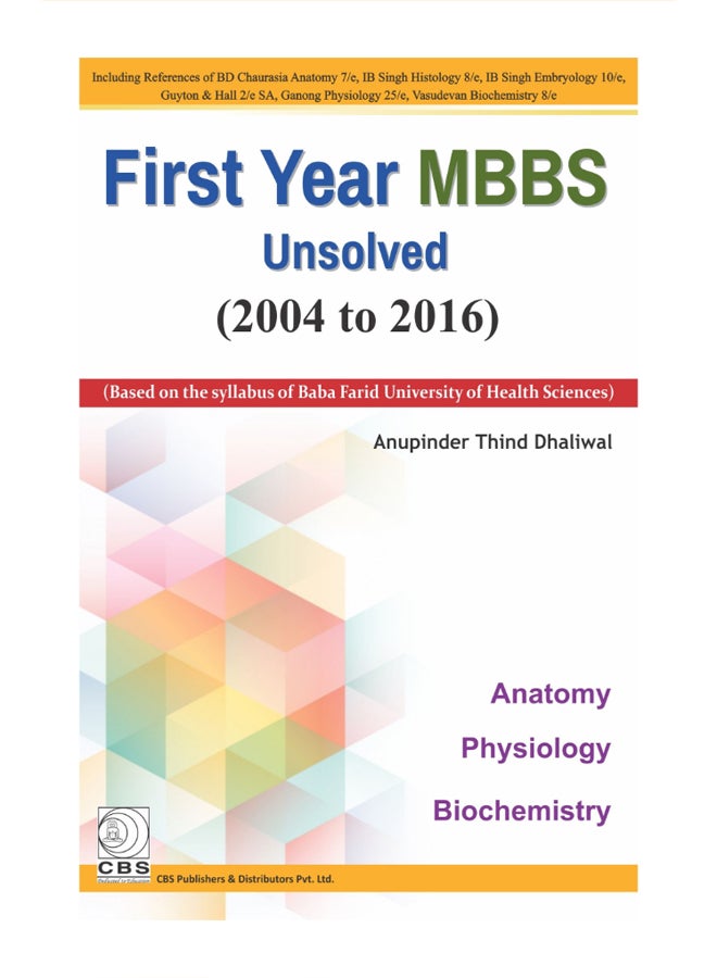 First Year MBBS Unsolved (2004 to 2016) paperback english - 2017