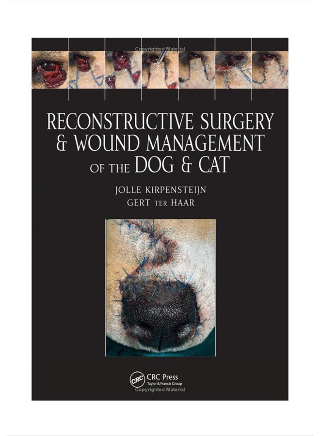 Reconstructive Surgery And Wound Management Of The Dog And Cat Hardcover English by Jolle Kirpensteijn - 41365